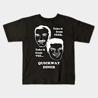 Quickway Diner Kids T-Shirt